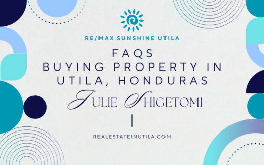 FAQs about buying property in Utila, Honduras